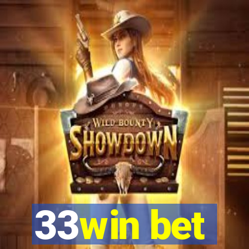 33win bet